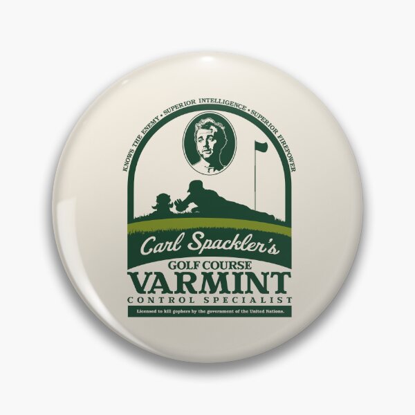 Item preview, Carl Spackler's Golf Varmint Control Specialist designed and sold by acquiesce13.