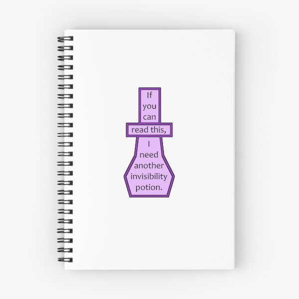 Item preview, I Need Another Invisibility Potion designed and sold by nerd-proverbs.