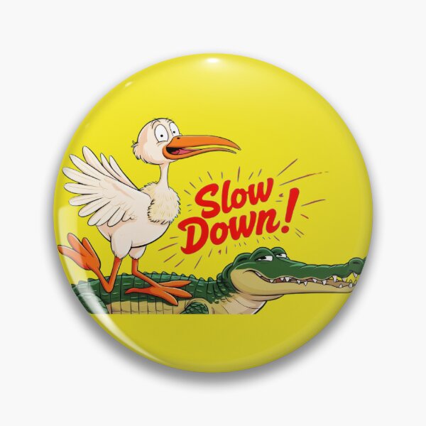 Item preview, Slow Down! designed and sold by BugiDesignArt.