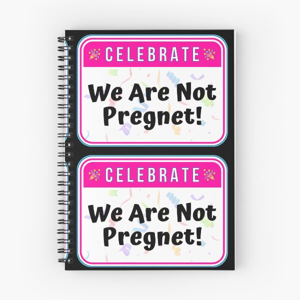 Item preview, CELEBRATE:  We Are Not Pregnet! - funny celebration baby signs designed and sold by DesignsFromTW-S.