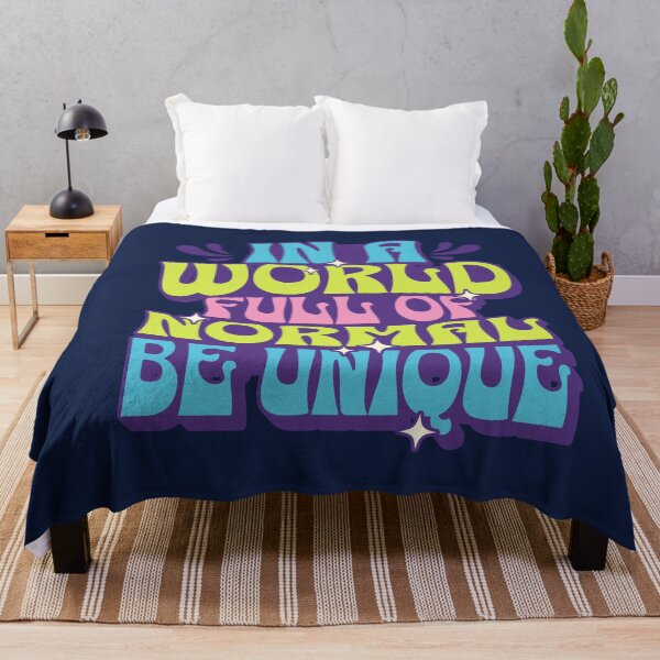 Item preview, In a World Full of Normal Be Unique © designed and sold by TammySwarek.