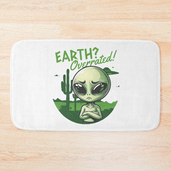 Item preview, EARTH OVERRATED - GREEN ALIEN designed and sold by justyna-s28.