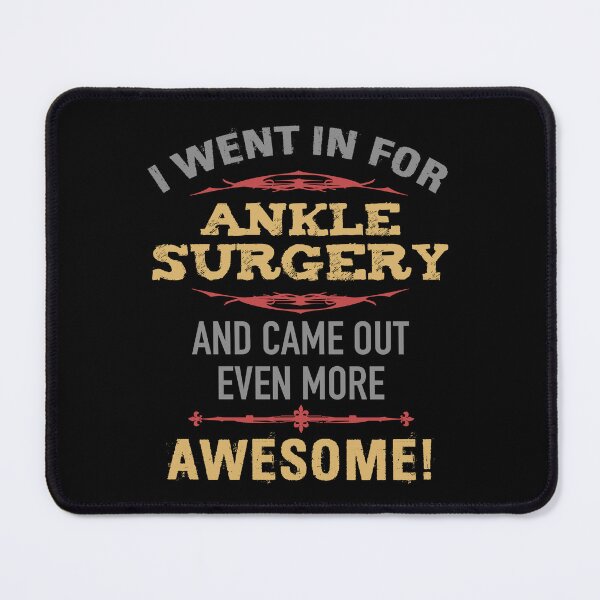 Item preview, Ankle Surgery Recovery Humor designed and sold by thepixelgarden.