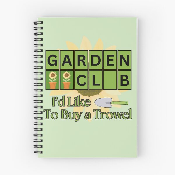 Item preview, Garden Club Buy A Trowel Funny Design designed and sold by TMG Tees.