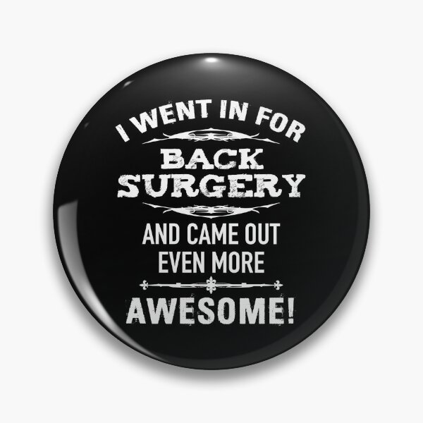 Item preview, Back Surgery Recovery Humor designed and sold by thepixelgarden.