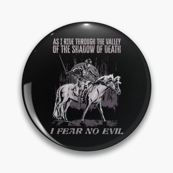 Item preview, Knight Horse Fear No Evil Shadow of Death Bible Verse designed and sold by WBGraphix.