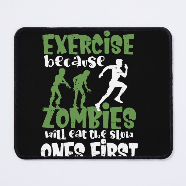 Item preview, Zombies Will Eat the Slow Ones First Halloween designed and sold by PrintCrafting.