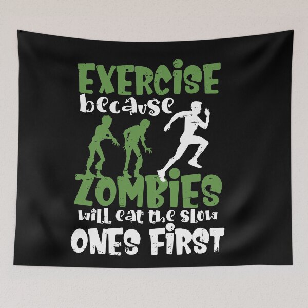 Item preview, Zombies Will Eat the Slow Ones First Halloween designed and sold by PrintCrafting.