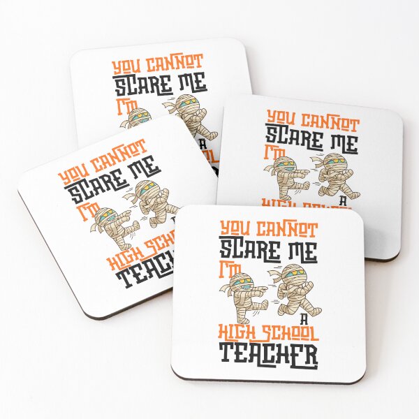 Item preview, Funny For High Shcool teachers, You Cannot Scare Me I'm A High School Teacher, Halloween designed and sold by ArtByKatti.