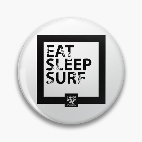 Item preview, Eat Sleep Surf designed and sold by OVelhoLobodoMar.
