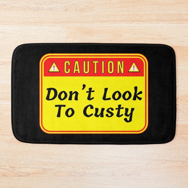 Item preview, CAUTION:  Don't Look Too Custy - funny warning signs designed and sold by DesignsFromTW-S.