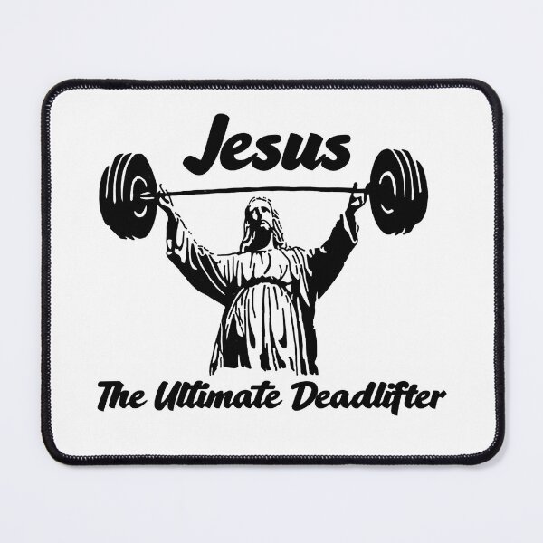 Item preview, Jesus the Ultimate Deadlifter designed and sold by Classiccustoms.