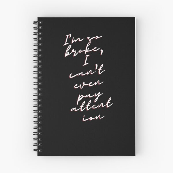 Item preview, I’m so broke, I can't even pay attention designed and sold by Peters50.