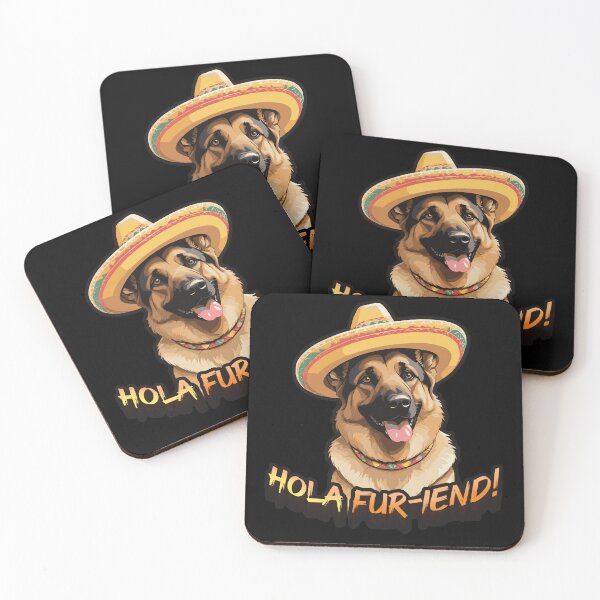 Item preview, Hola fur-iend! Mexican German Shepherd designed and sold by SleekVisuals.