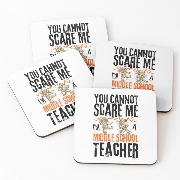 Item preview, Funny For Middle  Shcool teachers, You Can't Scare Me I'm A Middle School Teacher, Halloween 2025 designed and sold by ArtByKatti.