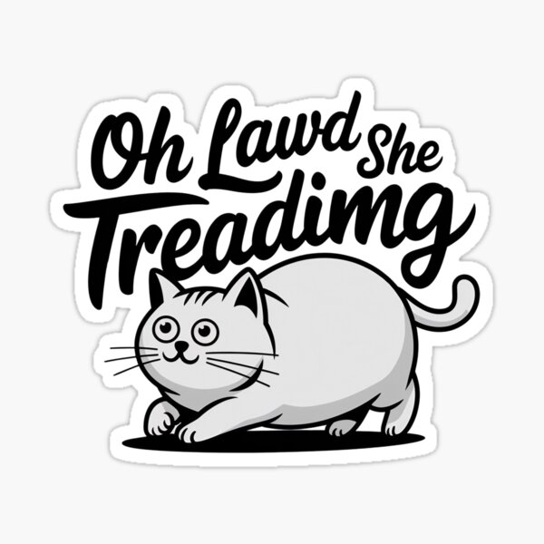 Item preview, Oh Lawd, She Treading: Cat in Motion Design designed and sold by Rio77 Styles.