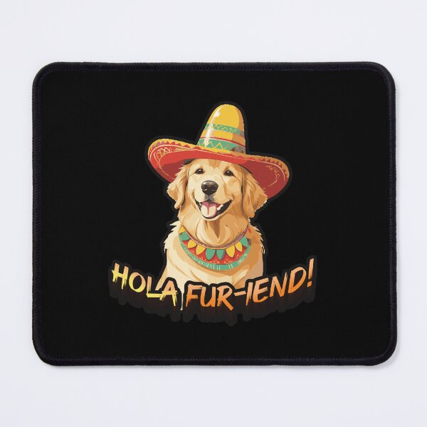 Item preview, Hola fur-iend! Mexican Golden Retriever designed and sold by SleekVisuals.