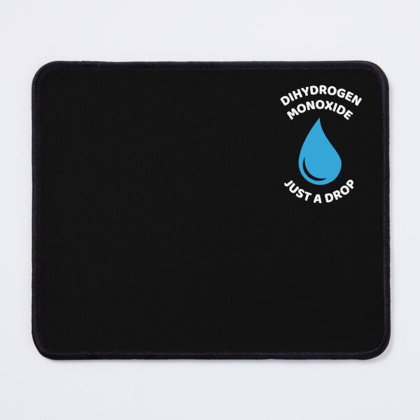 Item preview, Dihydrogen Monoxide Just A Drop designed and sold by RosCraft.