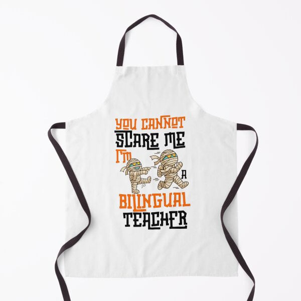 Item preview, Funny For Bilingual teachers, You Can't Scare Me I'm A Bilingual Teacher, Halloween 2025 designed and sold by ArtByKatti.