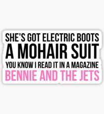 Bennie and the Jets Print Sticker