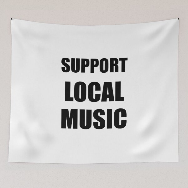 Item preview, Support local music designed and sold by Inspirationmotivation.