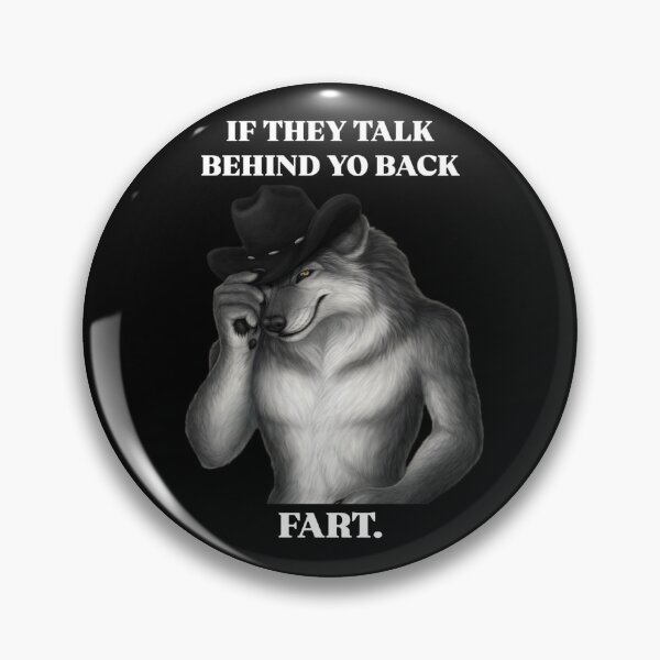 Item preview, If They Talk Behind Your Back Fart designed and sold by Kaylaskie.