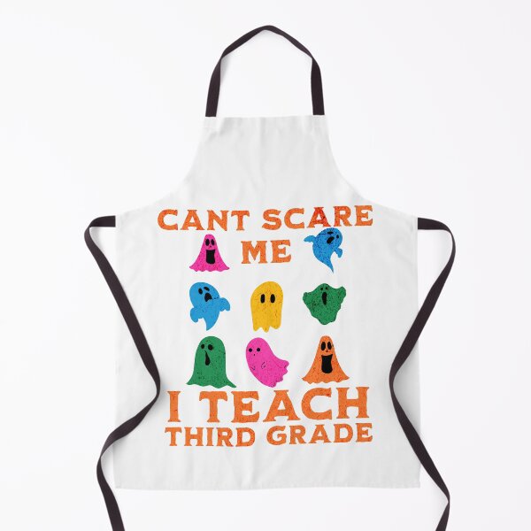 Item preview, you cant scare me I teach third grade designed and sold by MissGraphicTees.