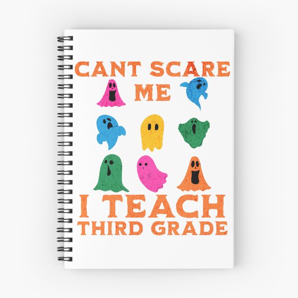 Item preview, you cant scare me I teach third grade designed and sold by MissGraphicTees.