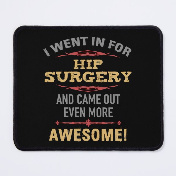 Item preview, Hip Surgery Recovery Humor designed and sold by thepixelgarden.