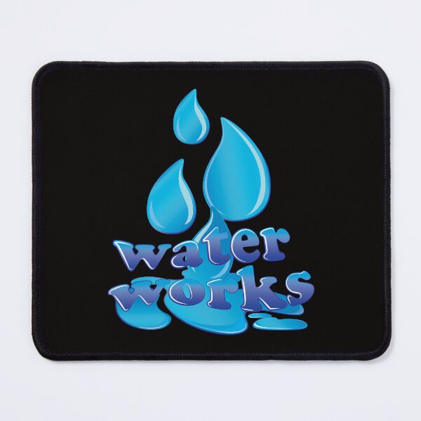 Item preview, Water Works Wonders designed and sold by bumperbay.