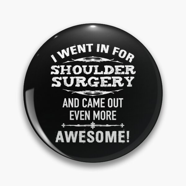 Item preview, Shoulder Surgery Recovery Humor designed and sold by thepixelgarden.