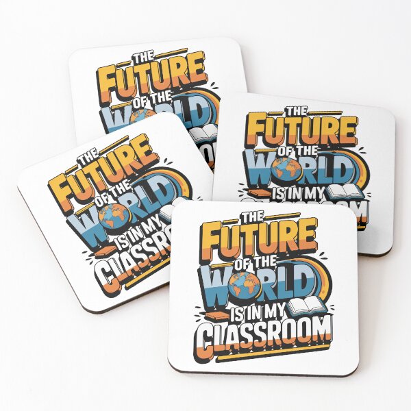 Item preview, The Future of the World Is in My Classroom designed and sold by PursuitHive.
