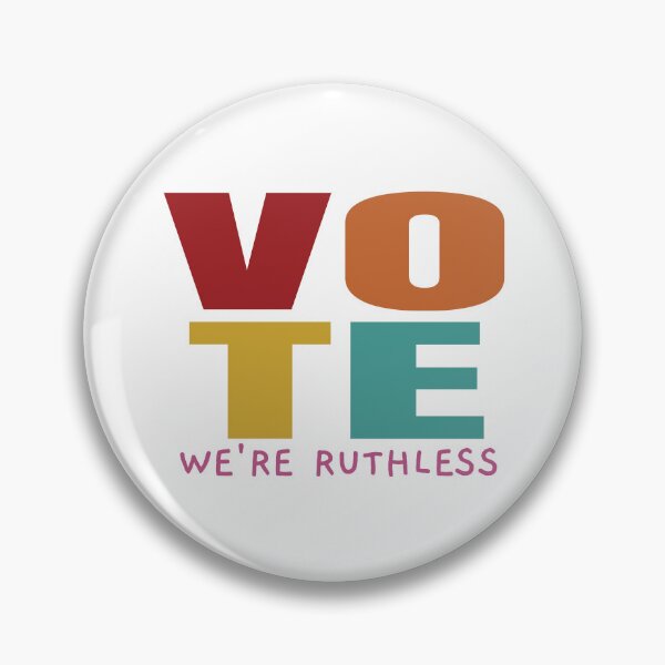 Item preview, Vote We're Ruthless  designed and sold by EunsooLee.