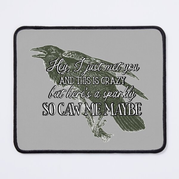 Item preview, Caw Me Maybe designed and sold by SparklefilthStudios.