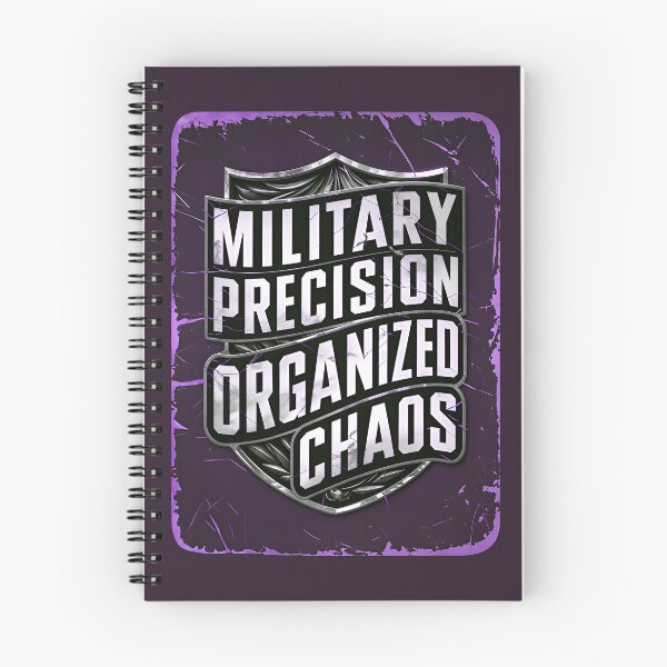Item preview, Military Precision Organized Chaos Funny Army Quote designed and sold by TheArtOfPat.