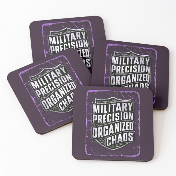 Item preview, Military Precision Organized Chaos Funny Army Quote designed and sold by TheArtOfPat.