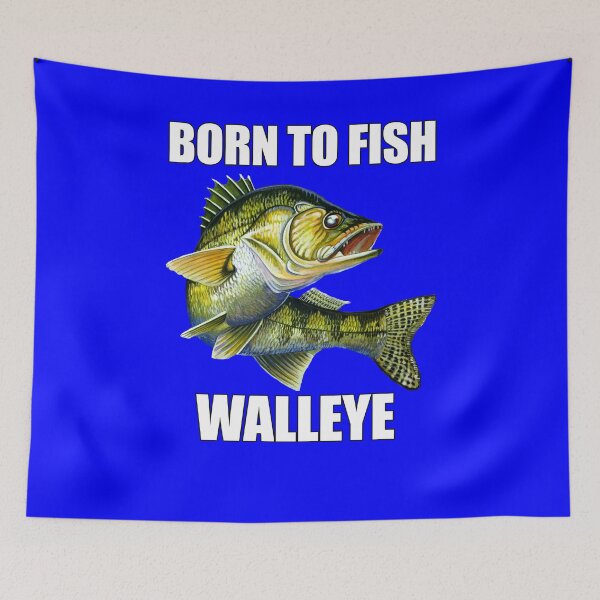 Item preview, Walleye Fish Fishing Fanatic Born To Fish Walleye designed and sold by fantasticdesign.