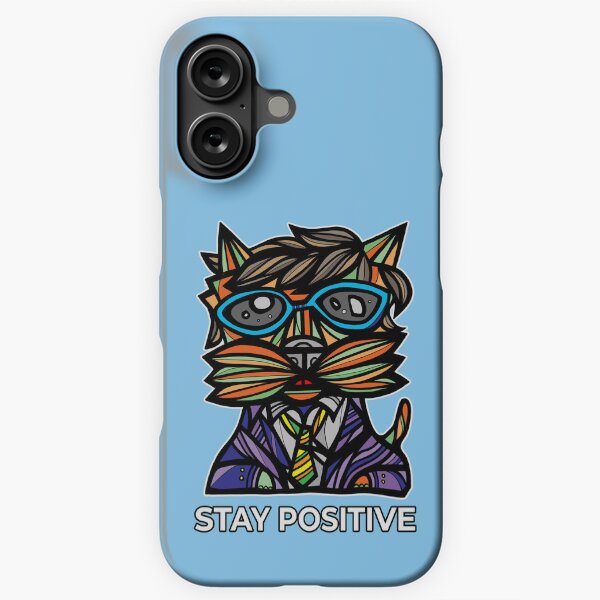 "Stay Positive" iPhone Snap Case