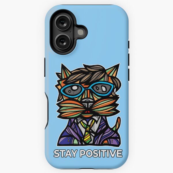 "Stay Positive" iPhone Tough Case