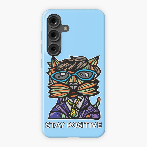 "Stay Positive" Samsung Galaxy Snap Case