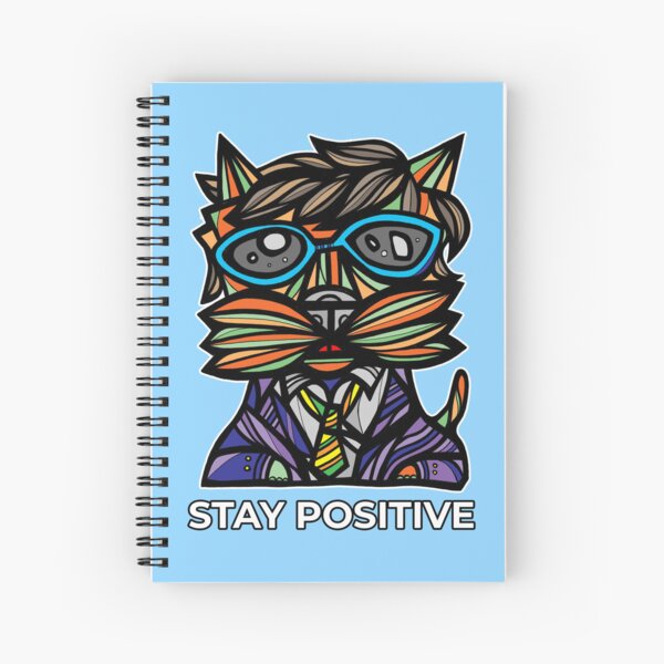 "Stay Positive" Spiral Notebook