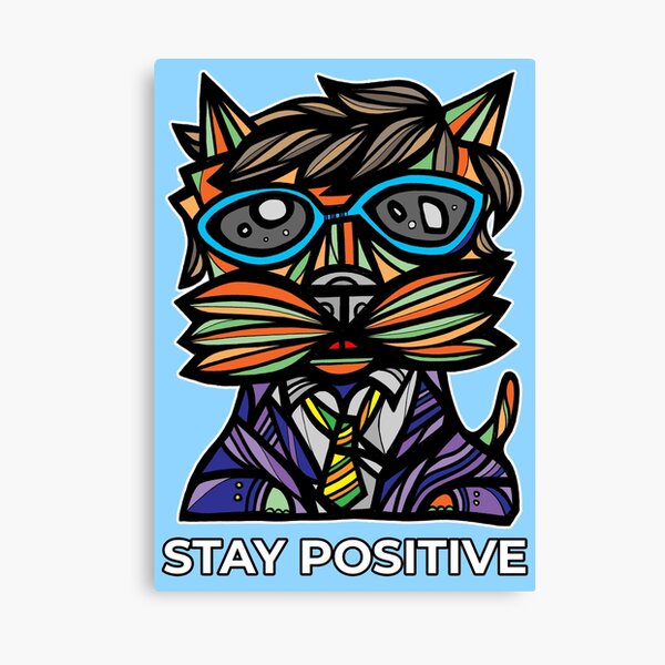 "Stay Positive" Canvas Print