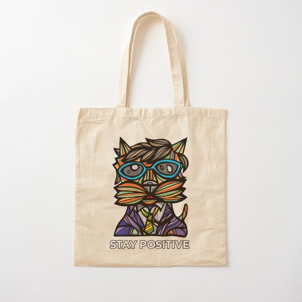 "Stay Positive" Cotton Tote Bag