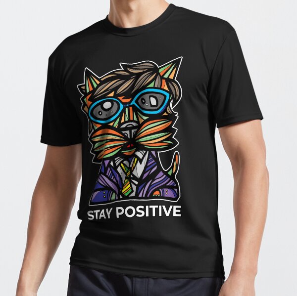 "Stay Positive" Active T-Shirt