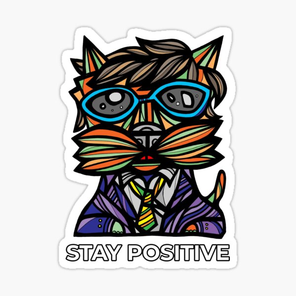 "Stay Positive" Sticker