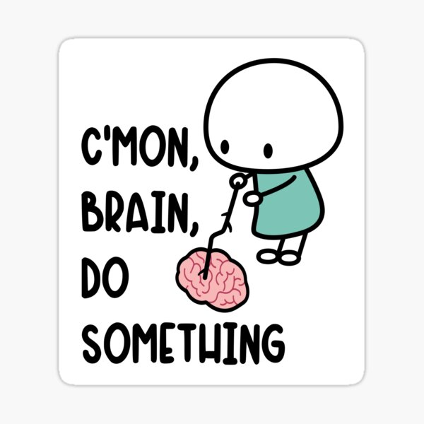 Item preview, C'mon Brain Do Something Funny Pins Stickers Magnets Brain Fog Too Tired To Think Cognitive Decline designed and sold by ChronicillnessT.