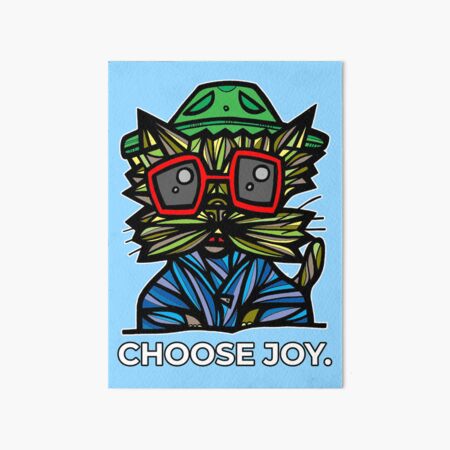 "Choose Joy." Art Board Print