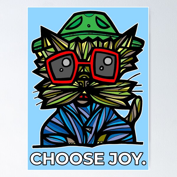 "Choose Joy." Poster