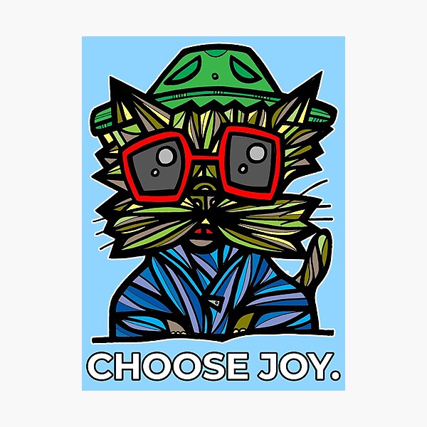 "Choose Joy." Photographic Print