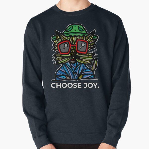 "Choose Joy." Pullover Sweatshirt